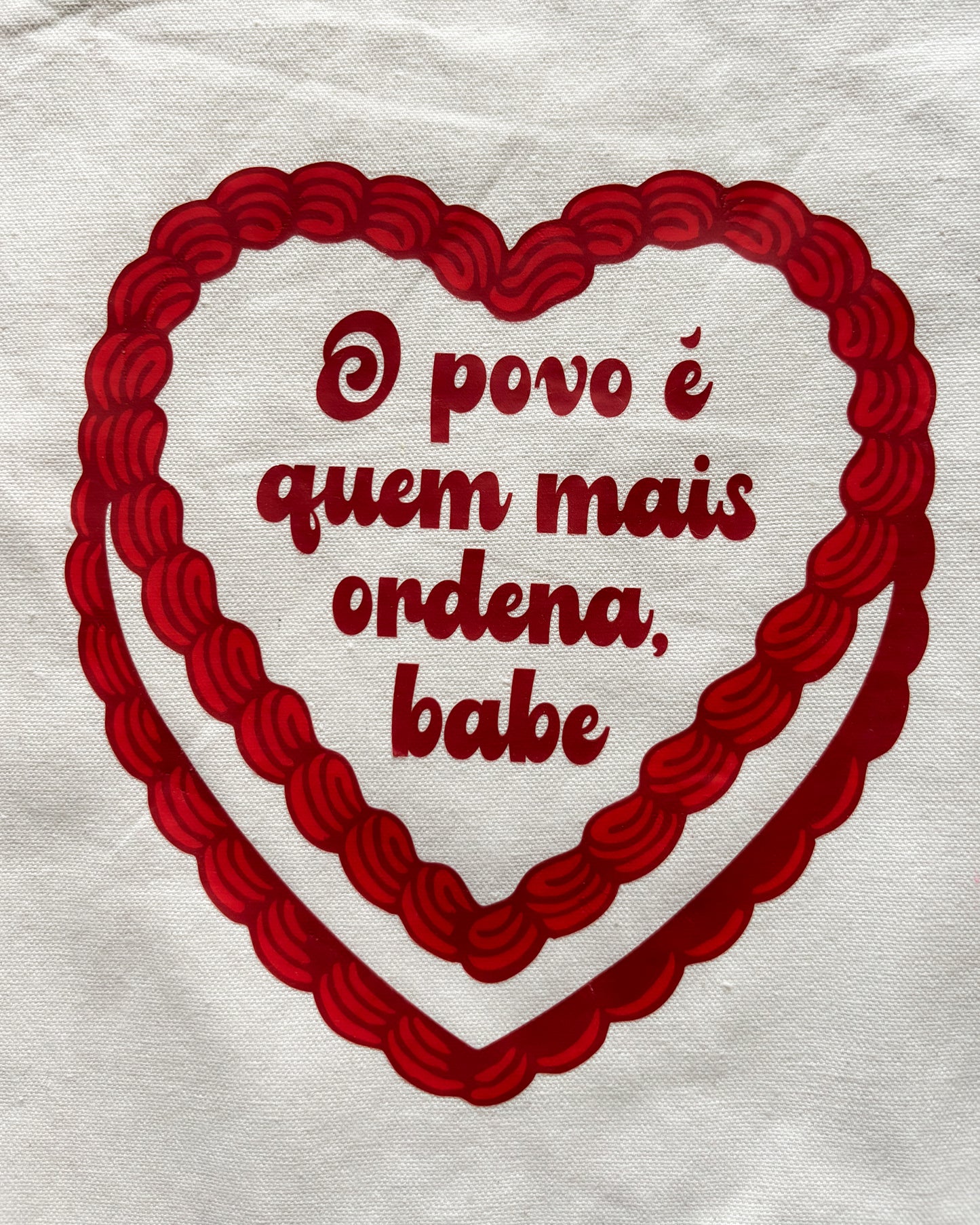 Tote bag - o povo é quem mais ordena