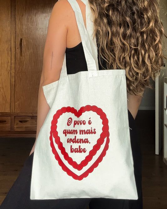 Tote bag - o povo é quem mais ordena